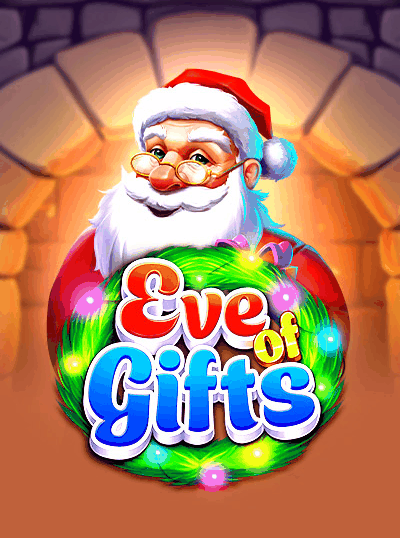 EVE OF GIFTS