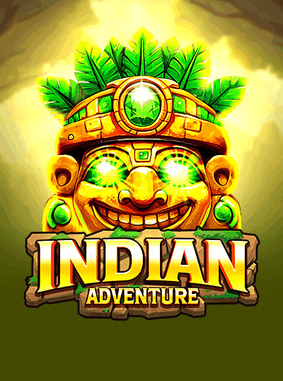 INDIAN ADVENTURE